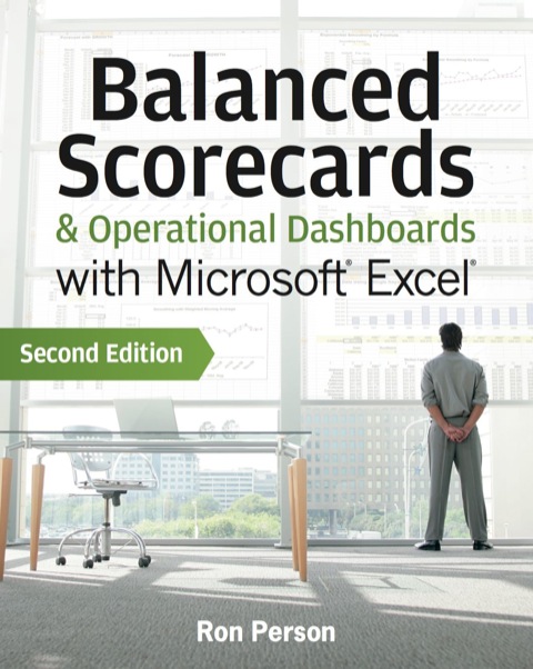 Balanced Scorecards & Operational Dashboards with Microsoft Excel